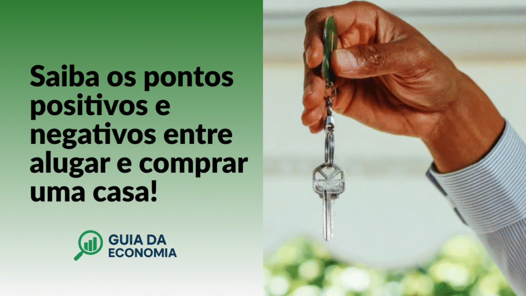 aluguel-x-casa-propria-1-1024x576 Aluguel x Casa Própria: Qual é a melhor opção?