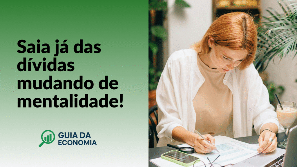 saia-das-dividas-1024x576 Mudança de Mentalidade: O Caminho para Sair das Dívidas