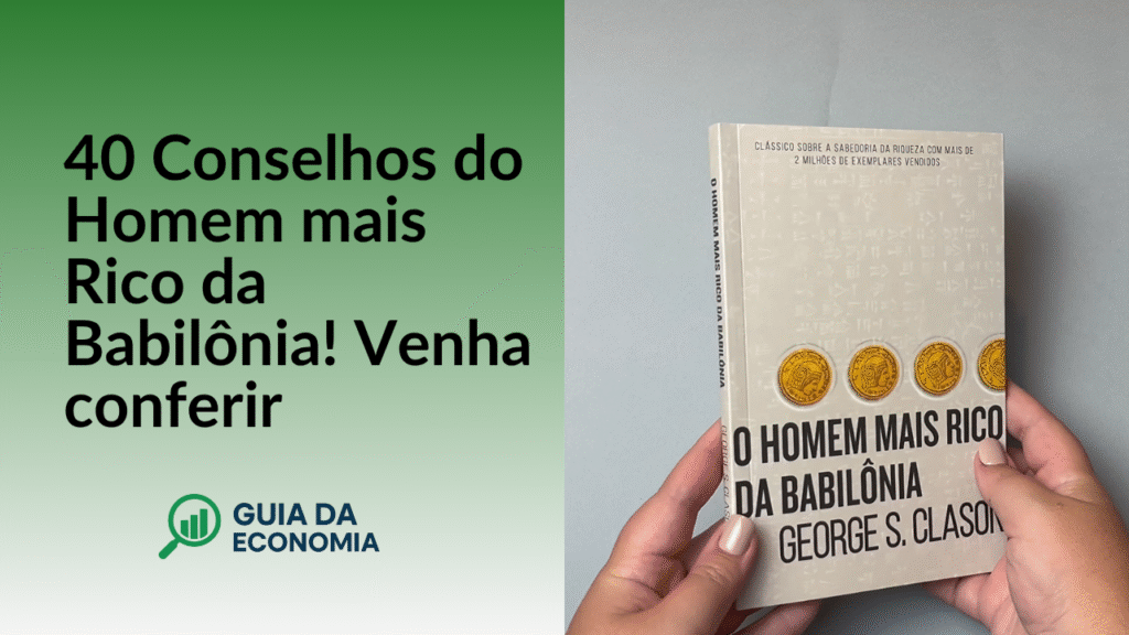 homem-mais-rico-da-babilonia-1024x576 O Homem Mais Rico da Babilônia: 40 Conselhos de Sucesso