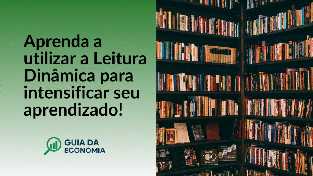 leitura-dinamica-1024x576 Leitura Dinâmica: Economize Tempo e Multiplique Conhecimento