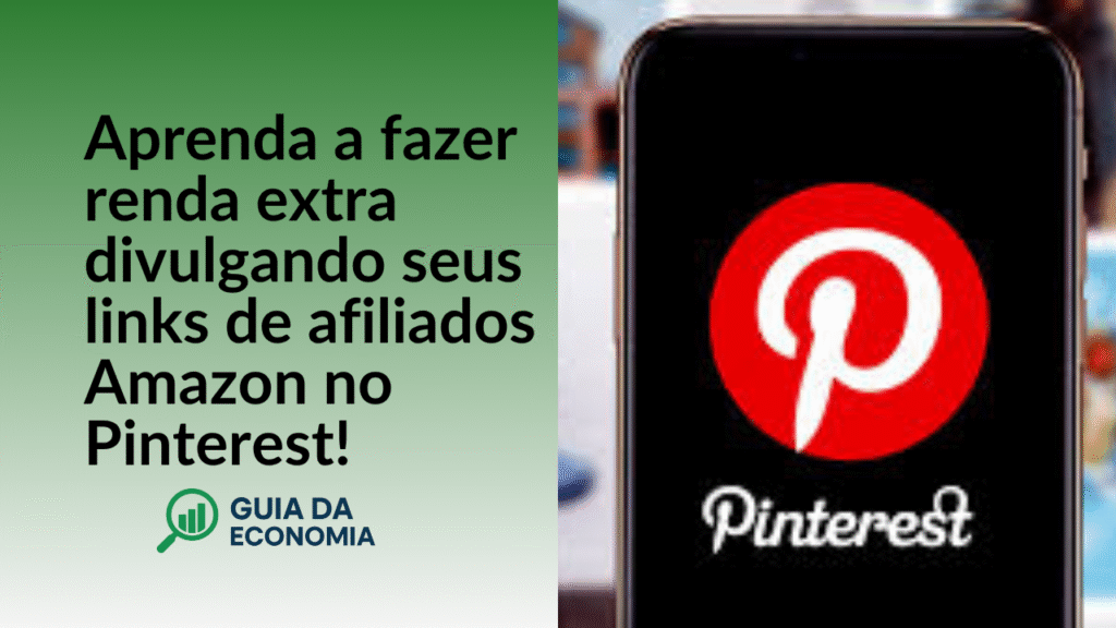 renda-extra-1024x576 Como Fazer Renda Extra com a Amazon Usando o Pinterest